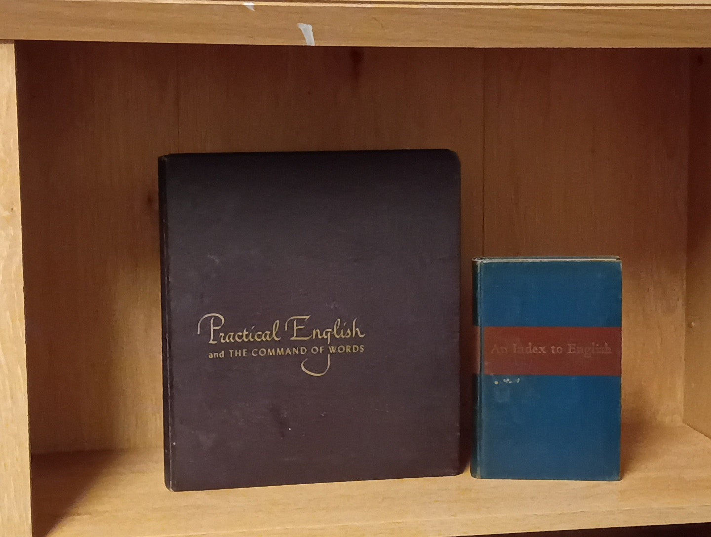 An Index To English & Practical English And The Command of Words 1939 / 1960