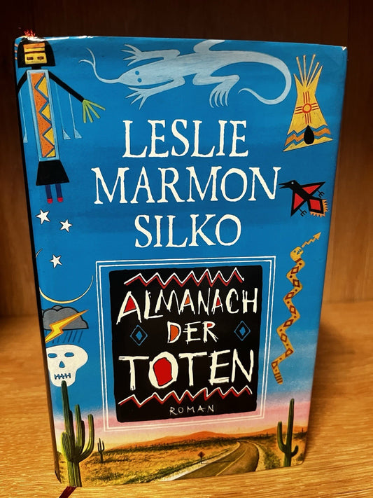 Vtg 1991 Signed 1st ed ALMANAC OF THE DEAD Native Southwest LESLIE MARMON SILKO