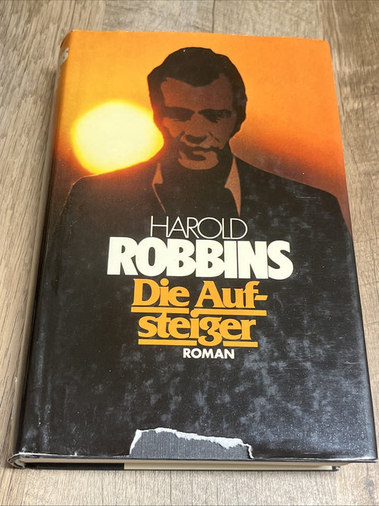 Die Aufsteiger, ein Roman von Harold Robbins