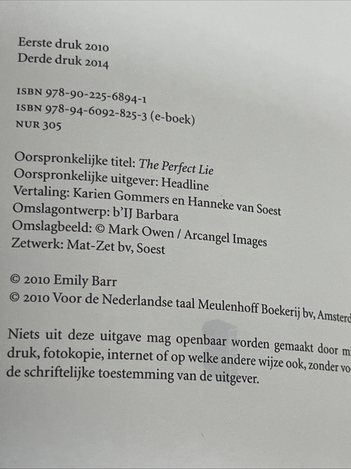 De perfecte leugen" (The Perfect Lie) by Emily Barr Dutch Edition
