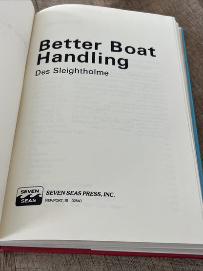 Better Boat Handling Des Sleightholme, Exercises in Causing Skills & Decision Mk