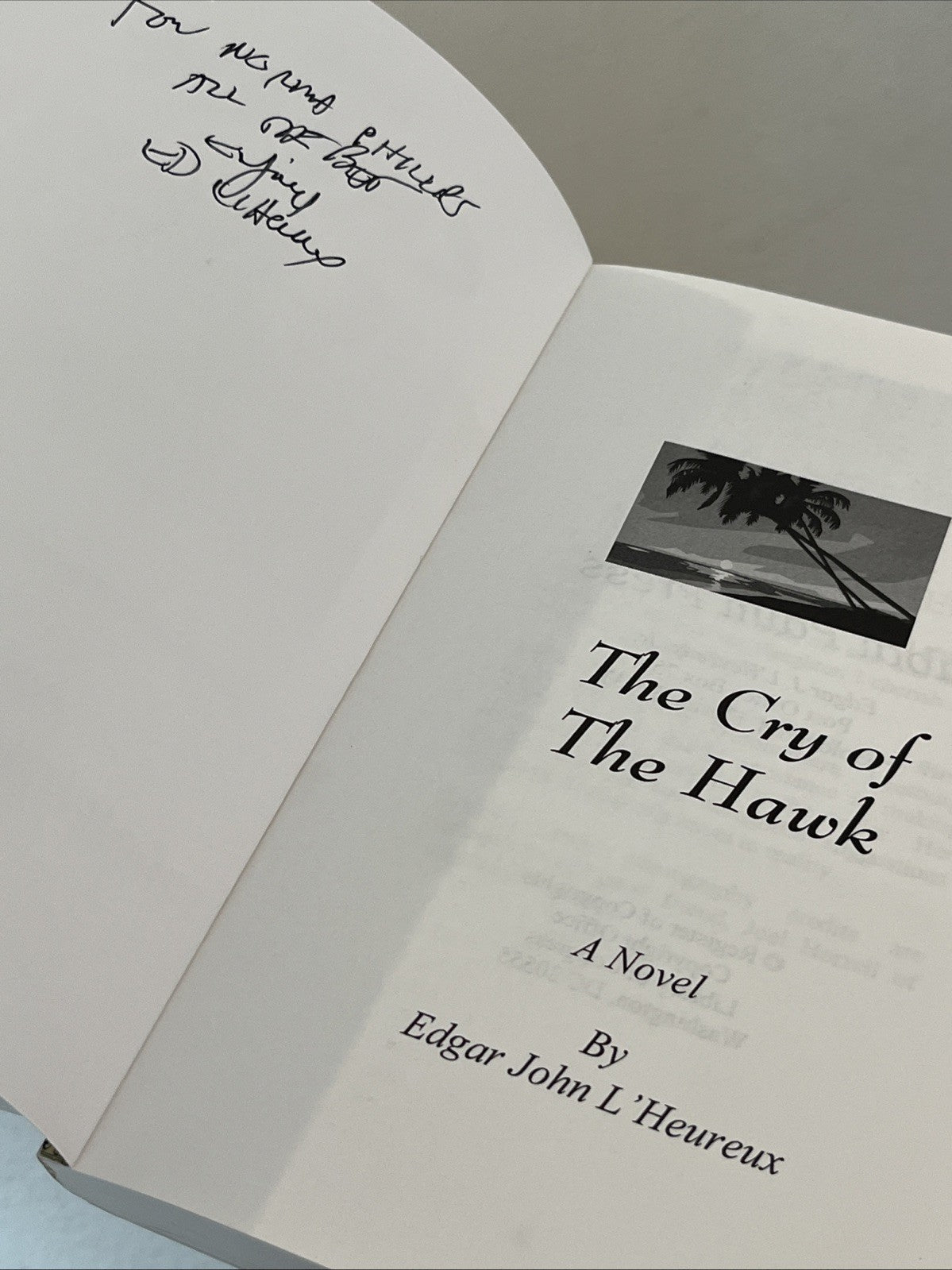 Edgar John L'Heureux Jr Books set of 2 Signed Copy The Cry Of The Hawk And ..