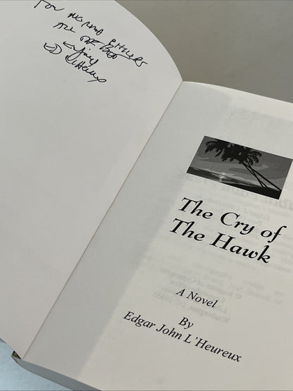 Edgar John L'Heureux Jr Books set of 2 Signed Copy The Cry Of The Hawk And ..