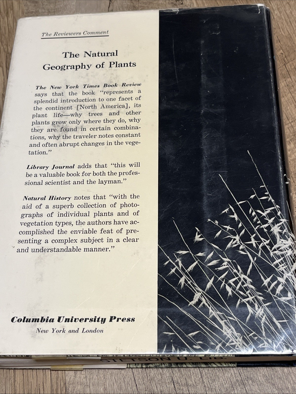 THE NATURAL GEOGRAPHY OF PLANTS By Henry A. Gleason & Arthur Cronquist EXCELLENT