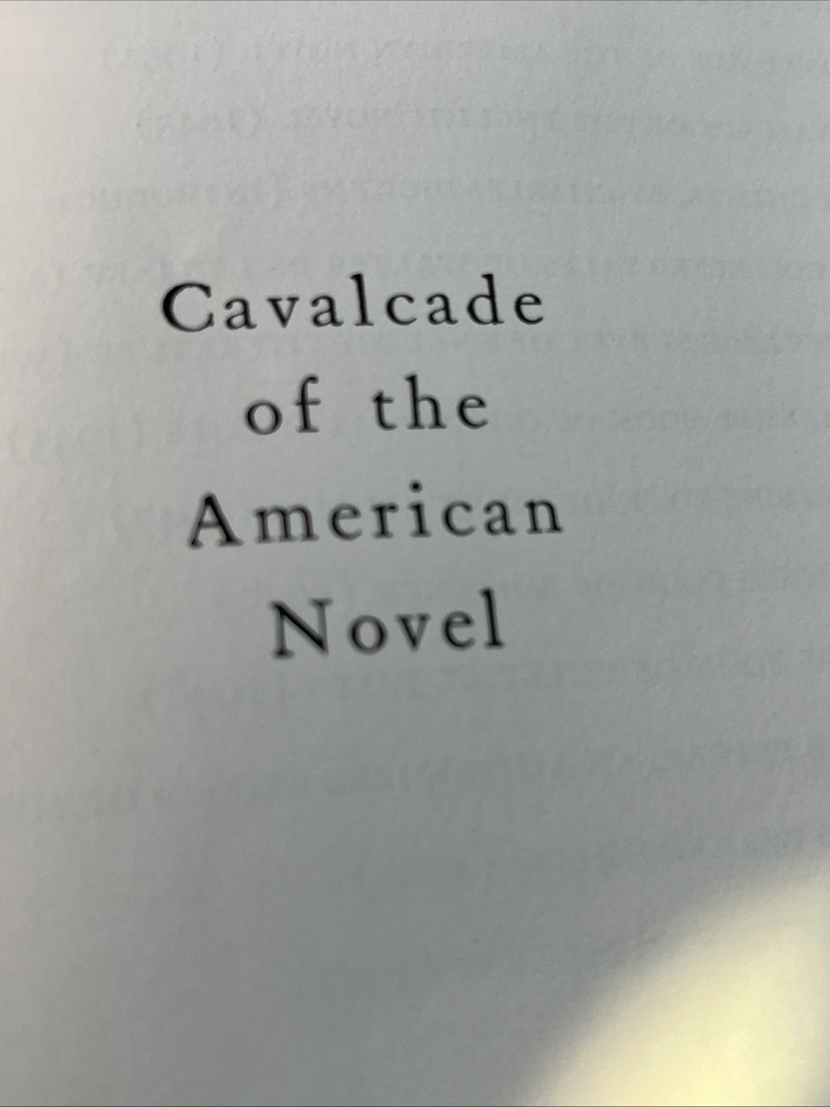 Calvalcade of the American Novel by Edward Wagenknecht (1965)