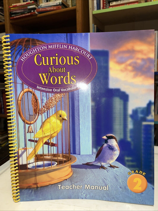 Journeys: Curious About Words Teacher Manual Grade 2 - Spiral-bound - GOOD
