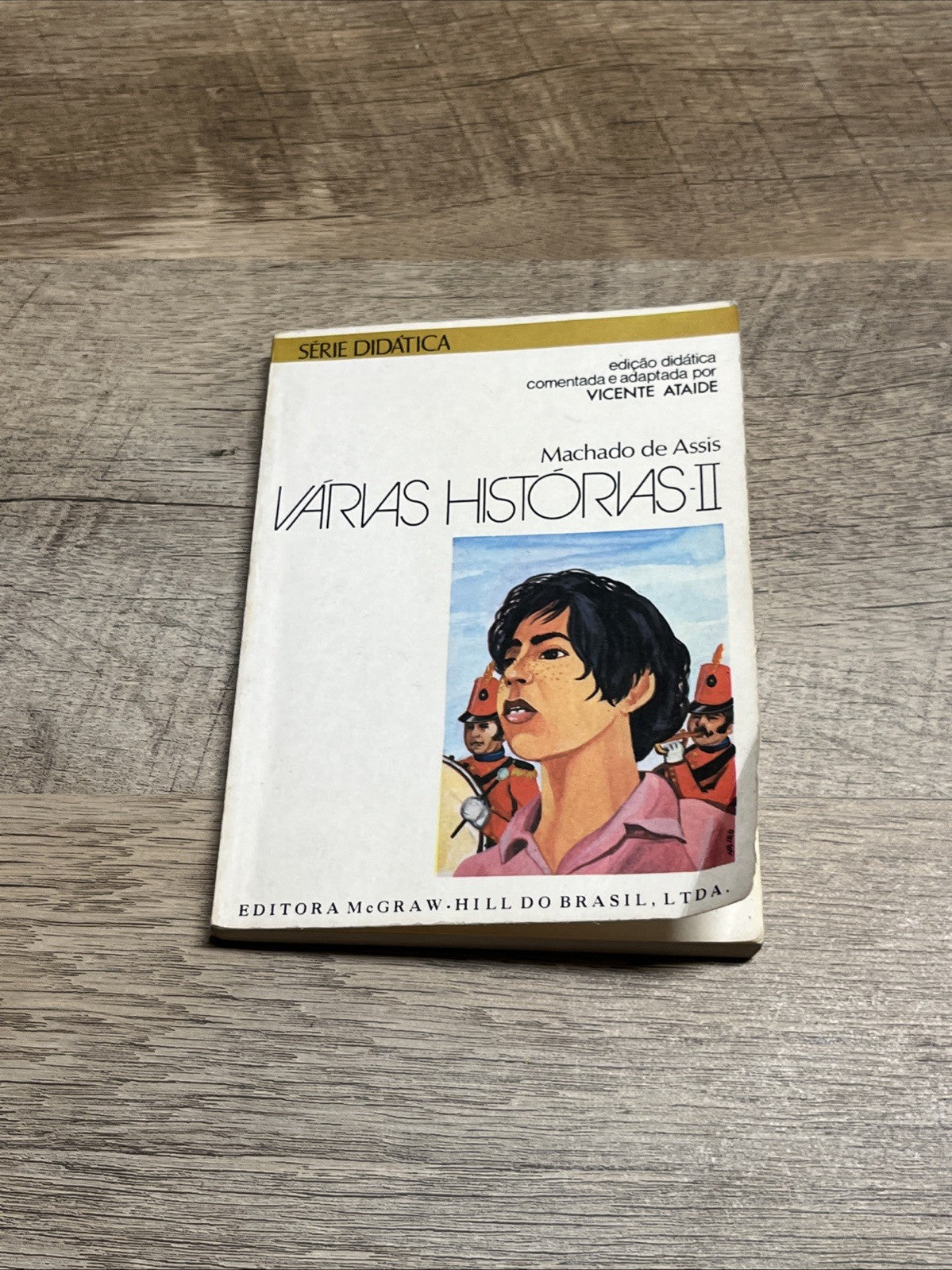 Serie Didatica Machado de Assis Varias Historians - 11  Vicente Ataide (Spanish)