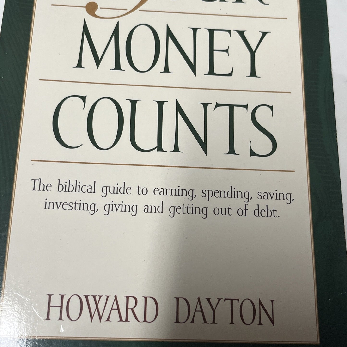Your Money Counts Dayton, Howard By Howard Dayton (1996)