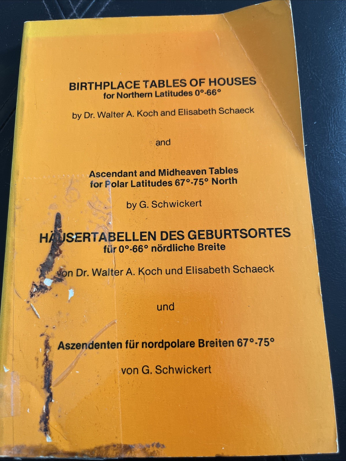 Birthplace Tables of Houses for Northern Latitudes 0°-66° by Dr. Walter A. Koch
