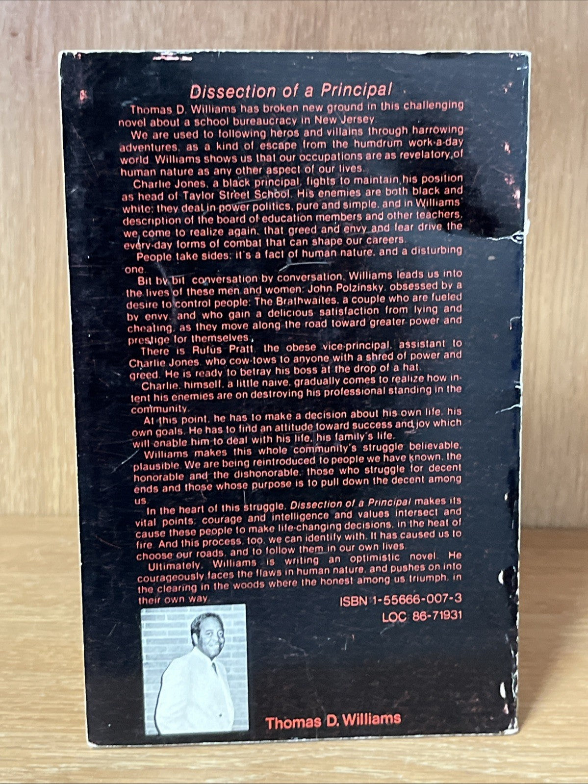 Dissection of a Principal by Thomas D. Williams SIGNED COPY