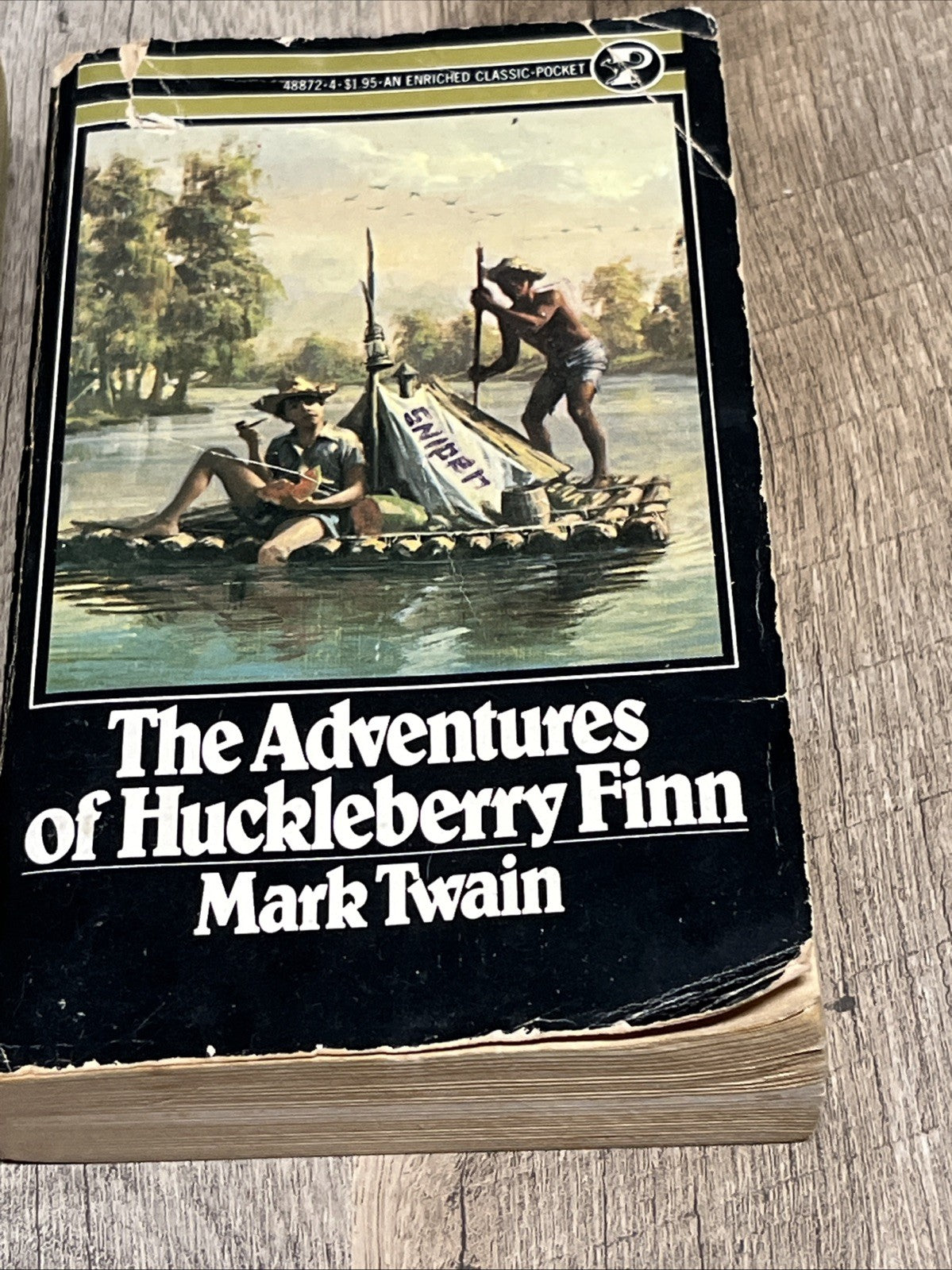 The Adventures of Huckleberry Finn By Mark Twain (1973 & 1988)