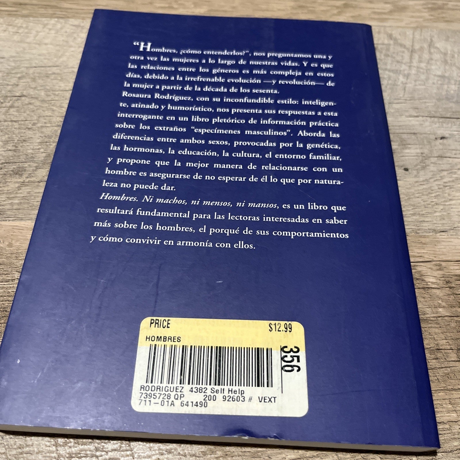 HOMBRES: NI MACHOS, NI MENSOS, NI MANSOS By Rosaura Rodriguez