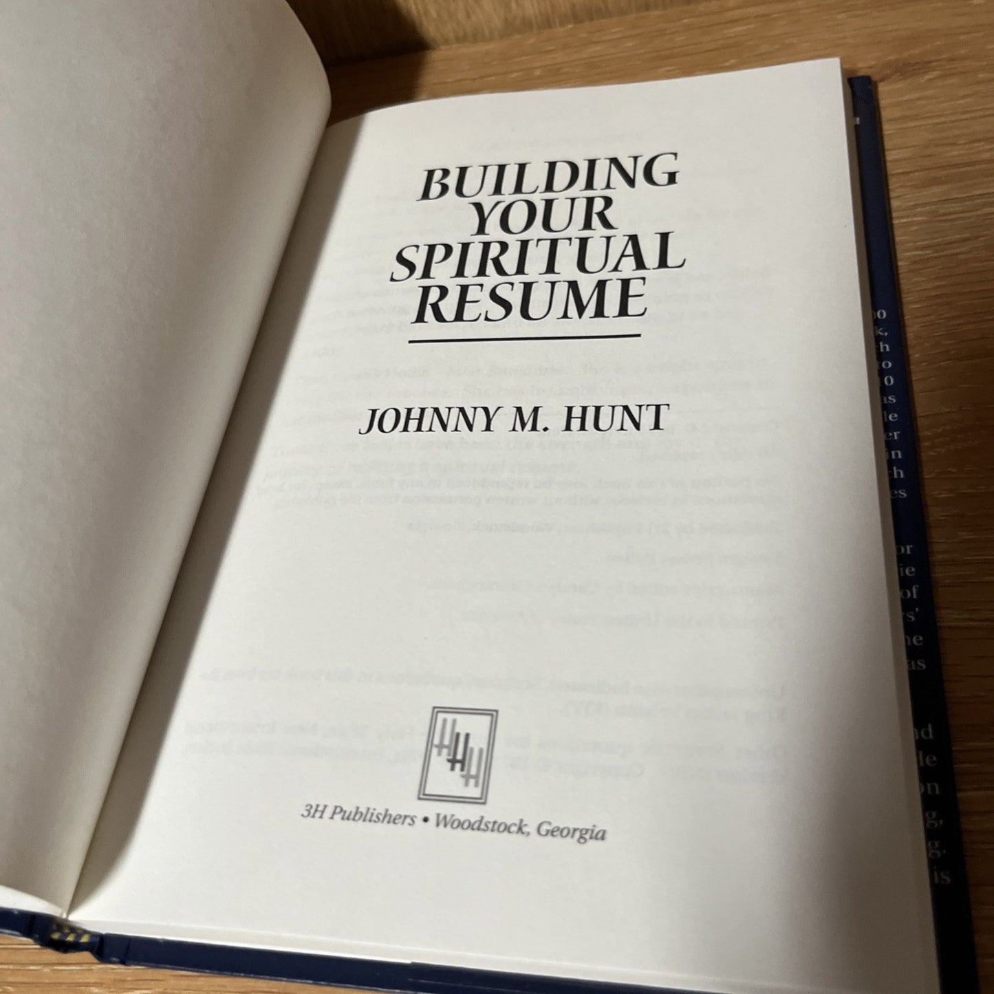 Building Your Spiritual Resume Signed Copy by Johnny M. Hunt