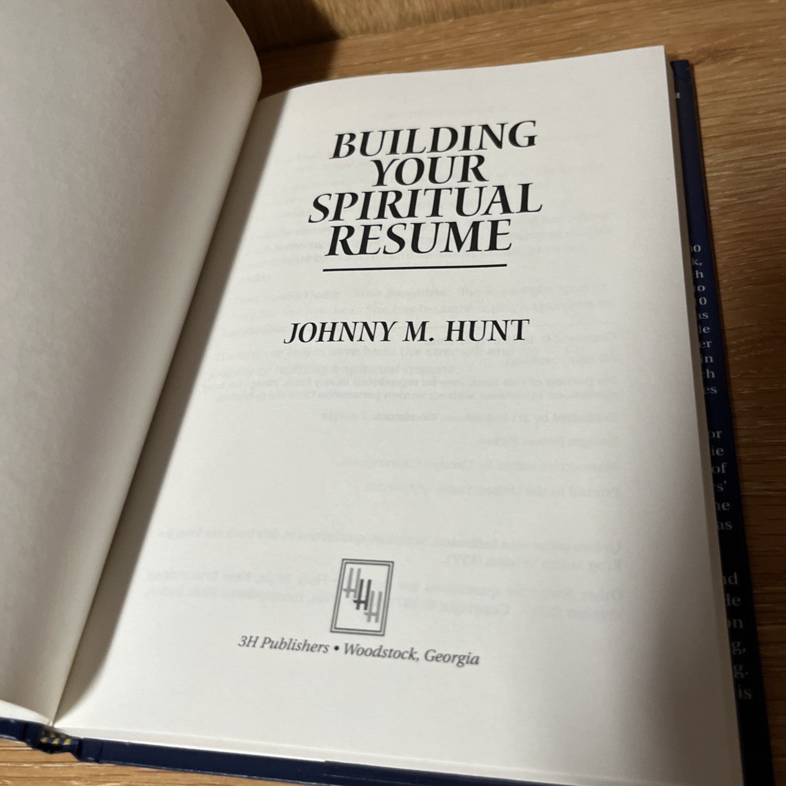 Building Your Spiritual Resume Signed Copy by Johnny M. Hunt