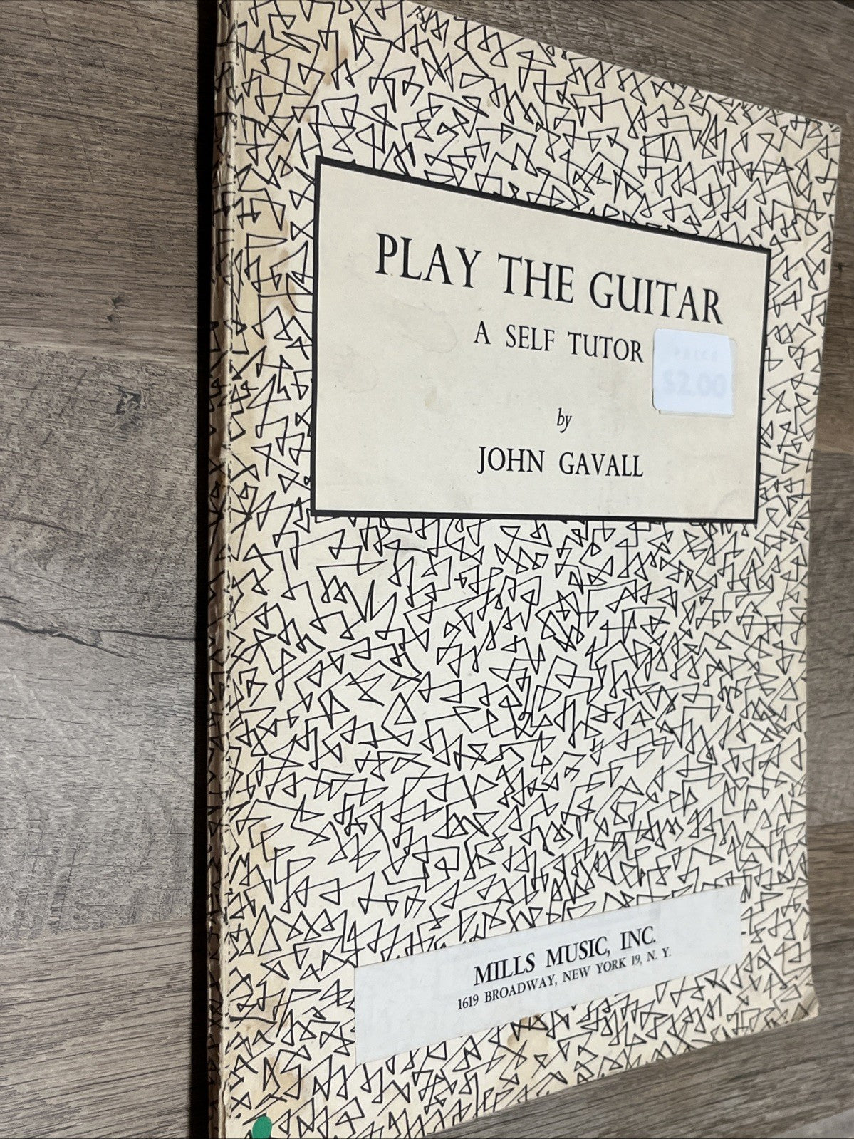 Play the Guitar: A Self Tutor" by John Gavall 1957