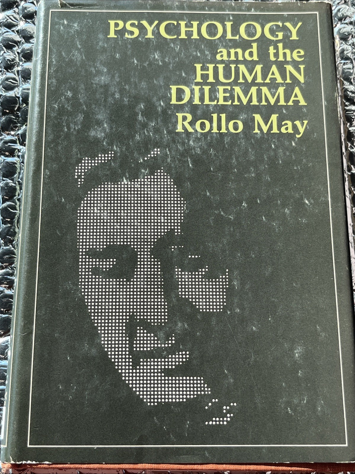 PSYCHOLOGY AND THE HUMAN DILEMMA By Rollo May - Hardcover *Excellent Condition*