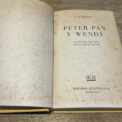 Peter Pan y Wendy j.m. barrie Very Rare Spanish Edition 1961