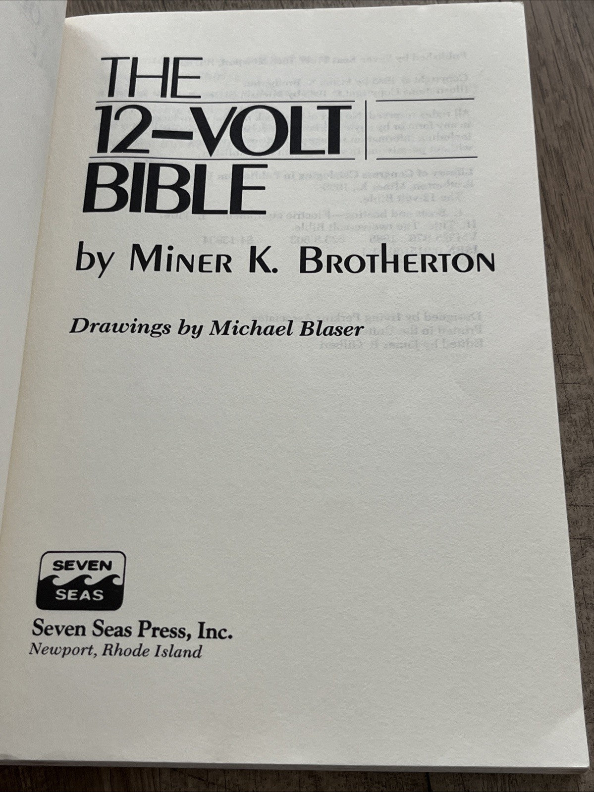 The 12-Volt Bible for Boats 1st First Edition By Miner K. Brotherton 1985