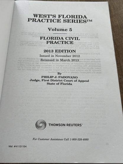 Florida Civil Practice Volume 5, 2013 Edition Philip J. Padovano