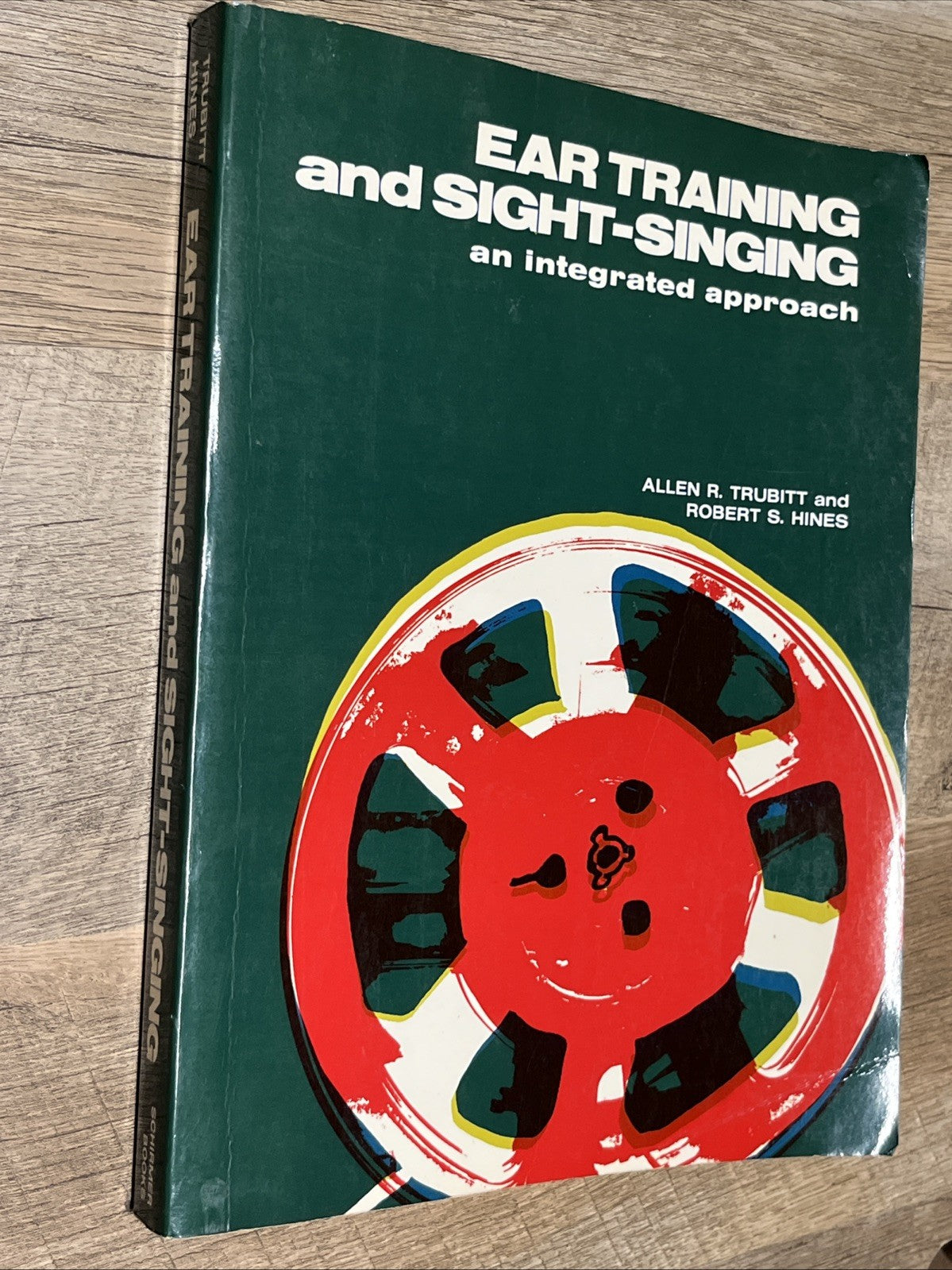 EAR TRAINING AND SIGHT SINGING: AN INTEGRATED APPROACH, By Allen R. Trubitt *VG*