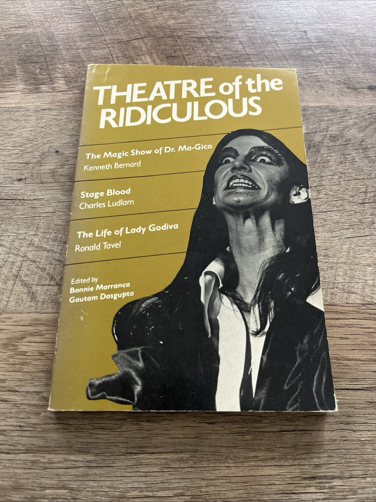 Theatre of the Ridiculous, Bonnie Marranca and Gautam Dasgupta