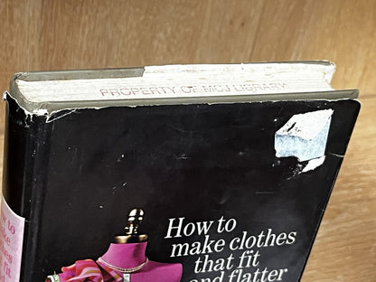 How to make clothes that fit & flatter by Adele P Margolis HCDC 1969