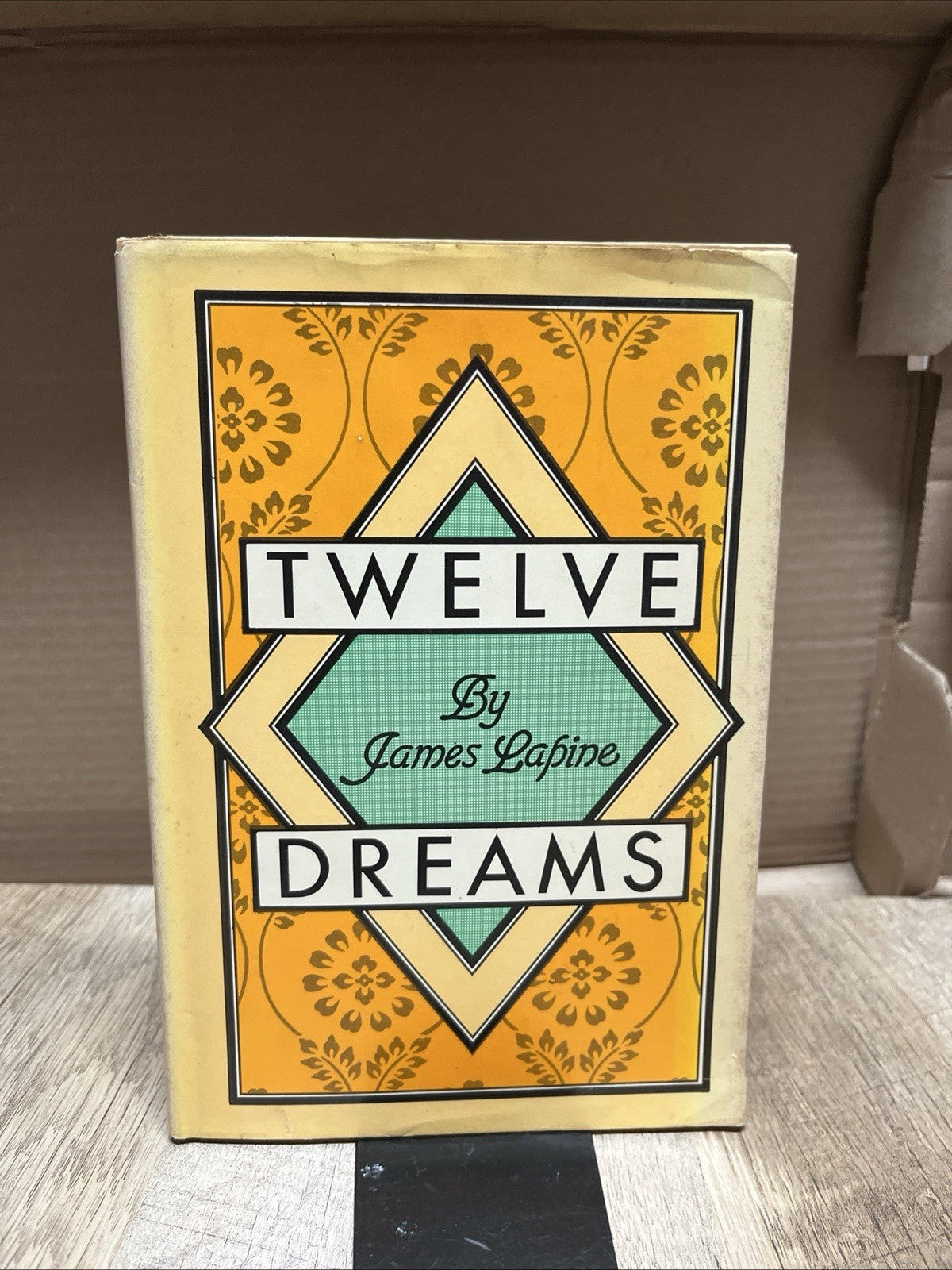 James LAPINE : Twelve Dreams 1st Edition 1982