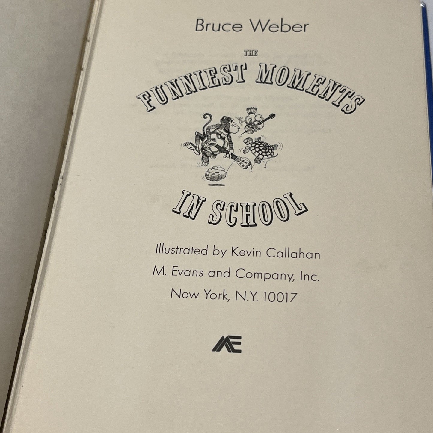 Funniest Moments in School by Bruce Weber (1974, Hardcover )