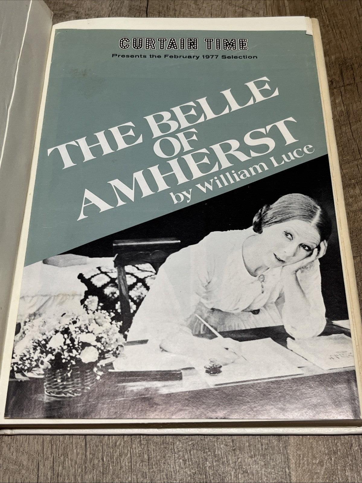 Belle of Amherst A Play Based on the Life of Emily Dickinson by William Luce 1st