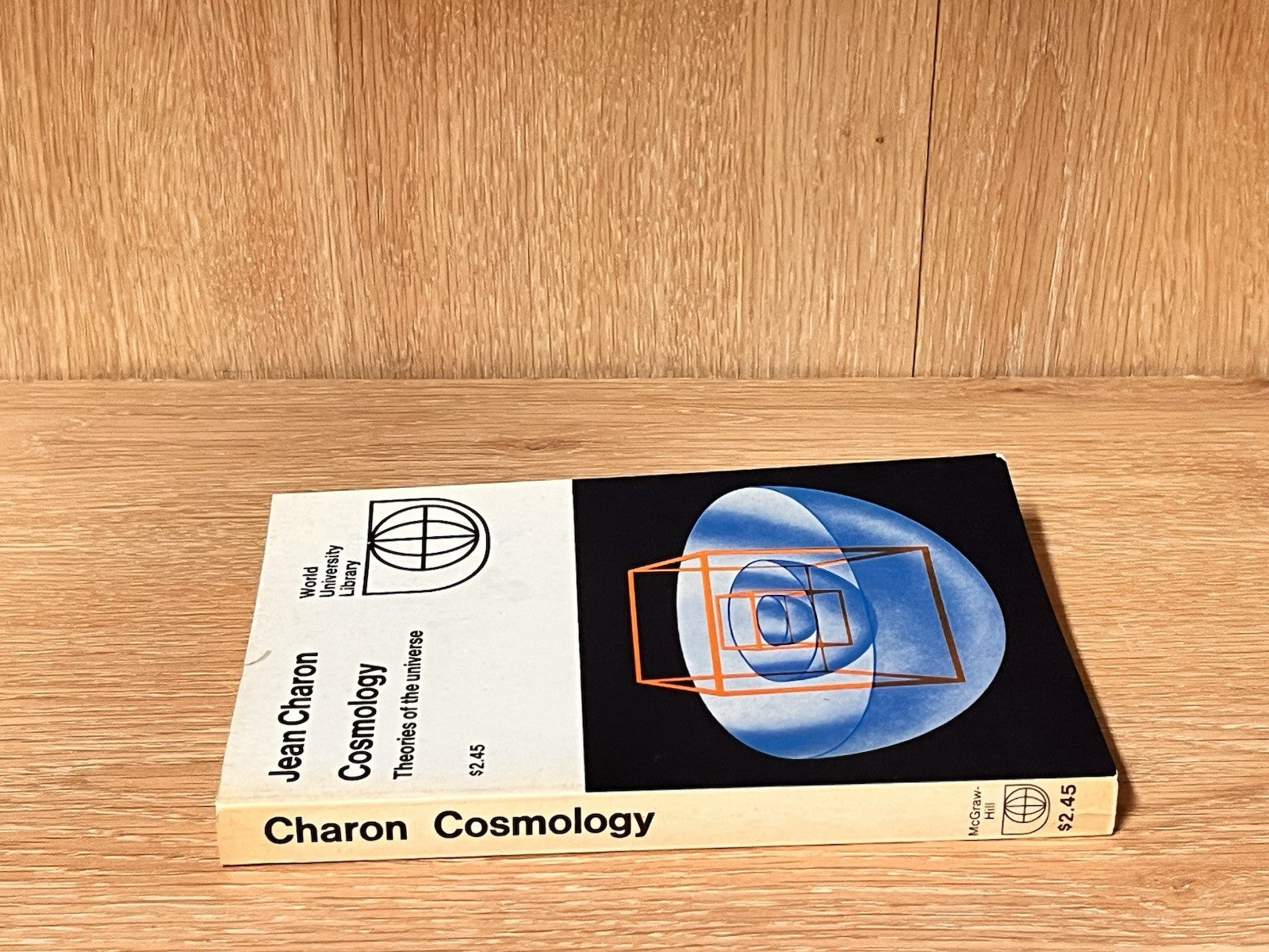 1970 COSMOLOGY THEORIES OF THE UNIVERSE 1st Ed by Jean Charon 5.0 WU Library