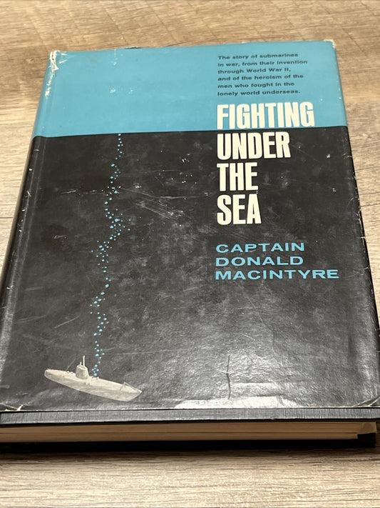 Fighting Under The Sea 1st Edition by Captain Donald Macintyre Vintage