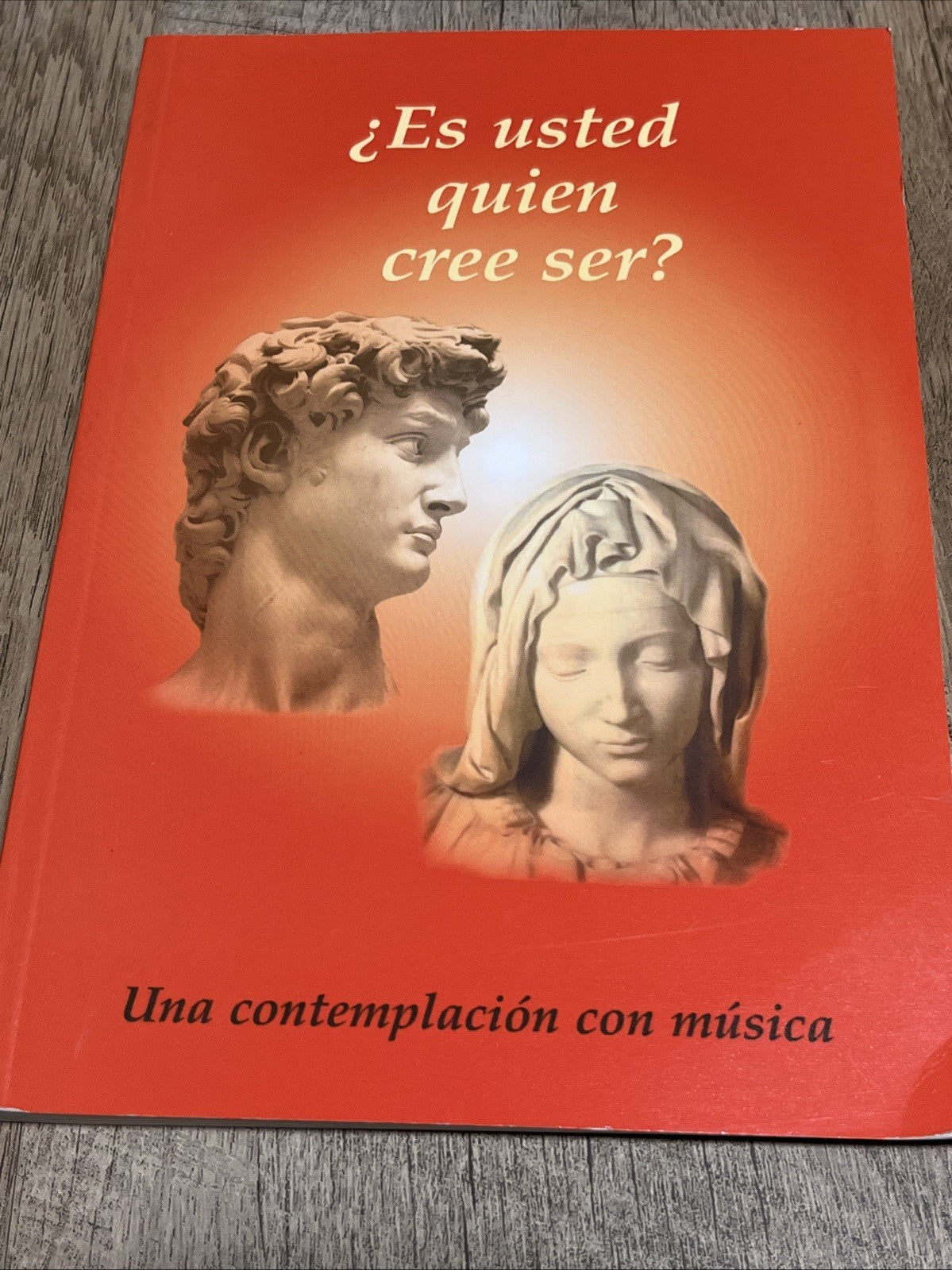 ¿ES USTED QUIEN CREE SER? Una Contemplacion Con Musica más CD (Spanish Edition)