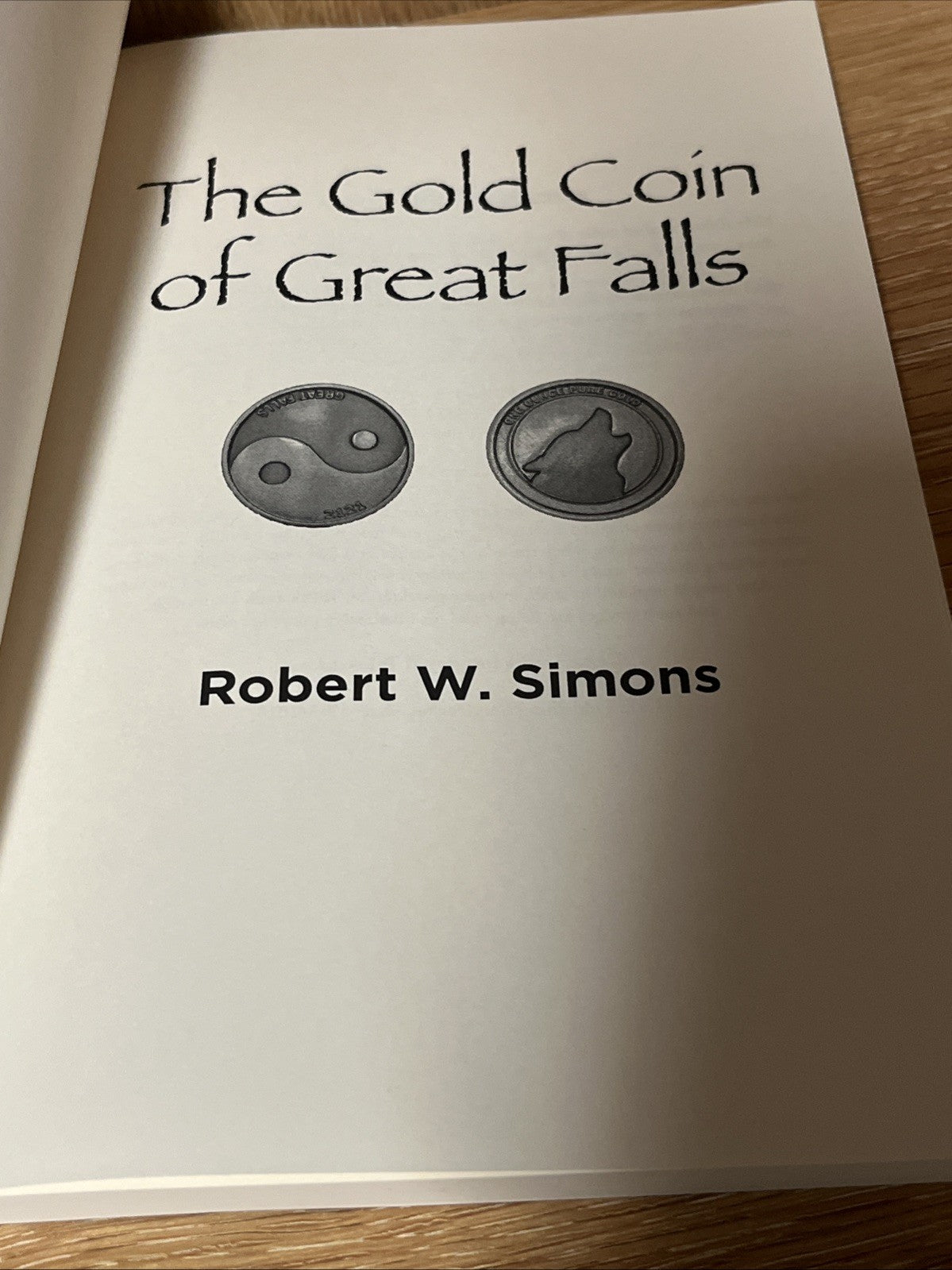 The Gold Coin of Great Falls by Robert W. Simons SIGNED COPY (English)
