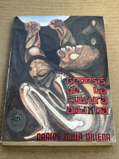 Carlos Milla Villena Genesis De La Cultura Andina por(Peru 1992) RARE