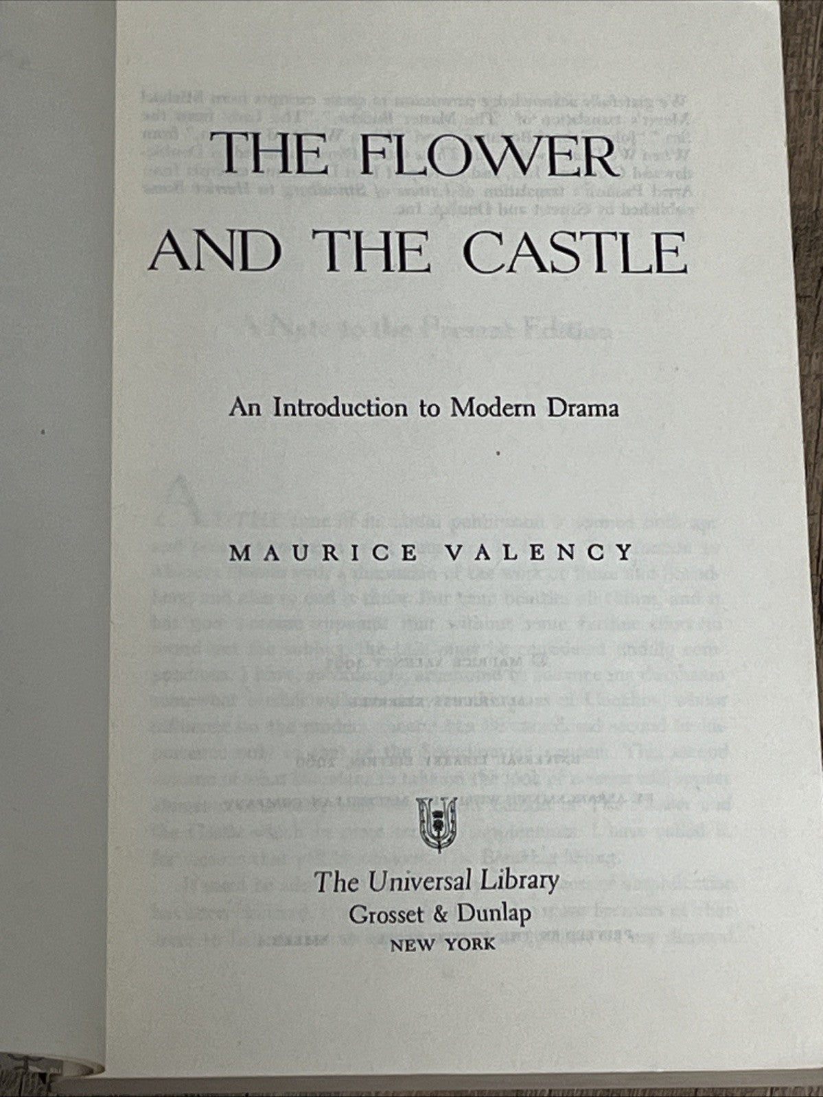 THE FLOWER AND THE CASTLE By Maurice Valency