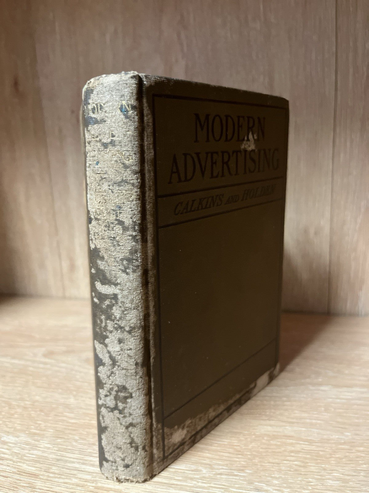 Modern Advertising Calkins Holden. 1st Ed. Illus. 1905