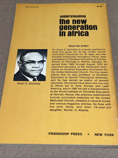 Understanding The New Generation In Africa 1st Edition 1971 Grant A. Shockley