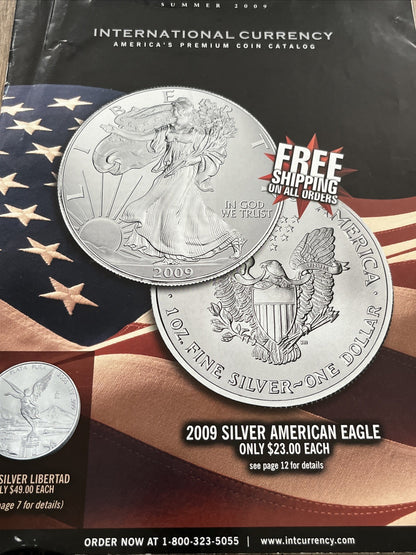 International Currency America’s Premium Coin Catalog 2009 Silver American Eagle