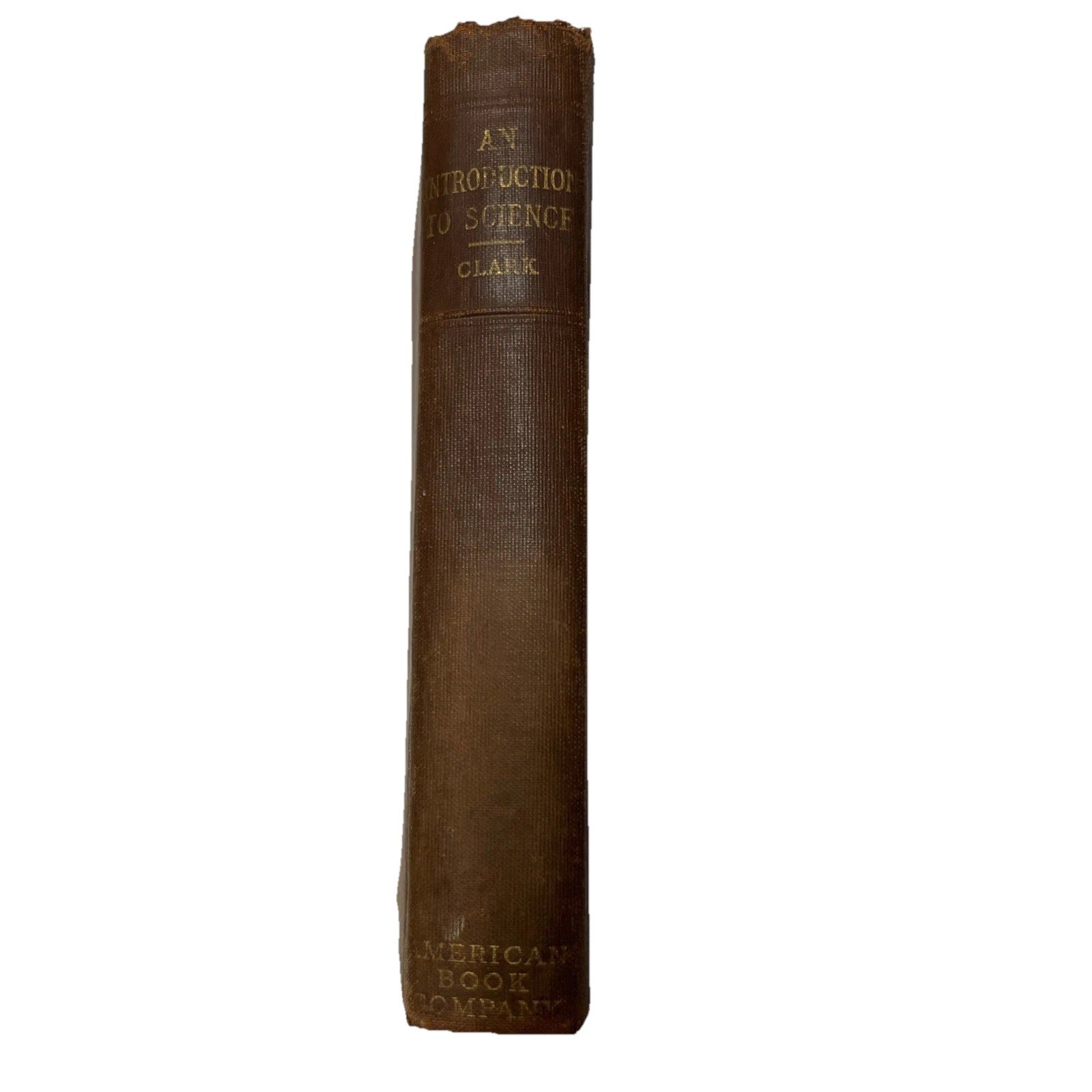 An Introduction To Science Bertha M. Clark Ph.d. 1915