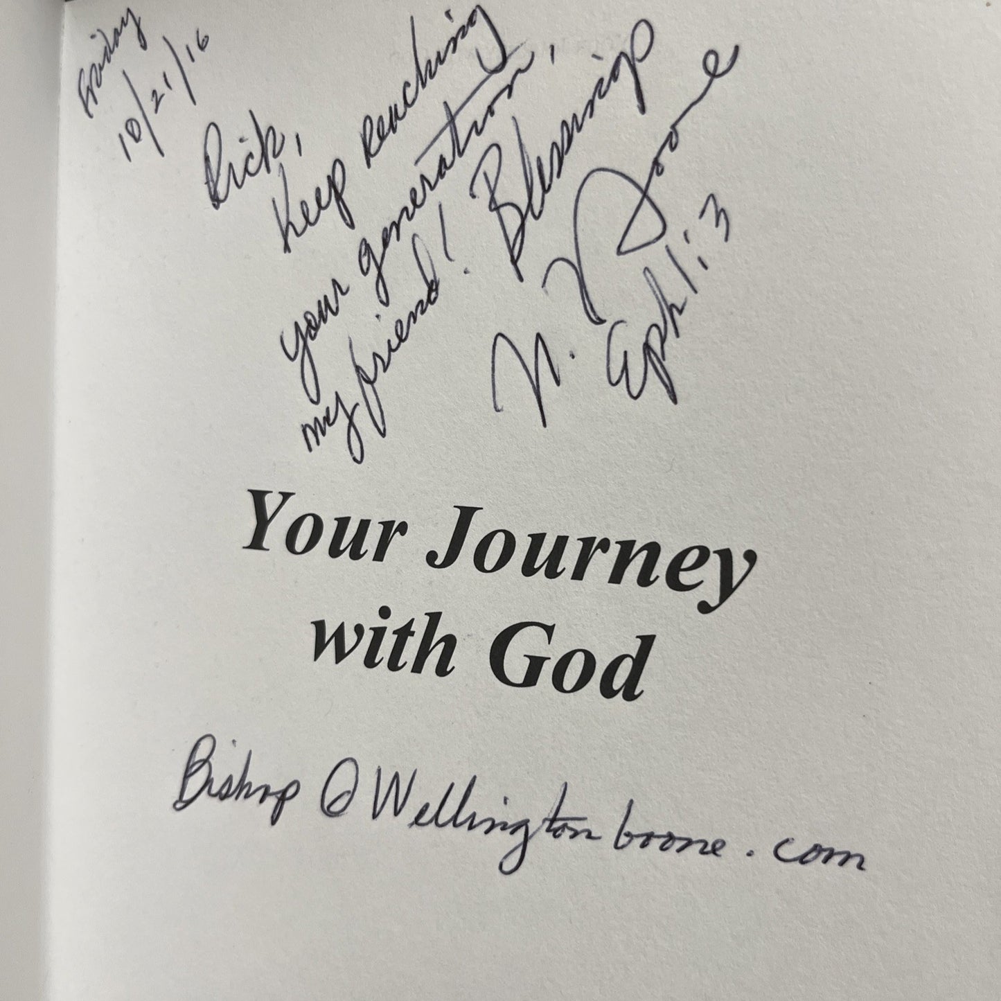 Your. Journey With God: Your Personal Accountability..By Wellington Boone (2015)