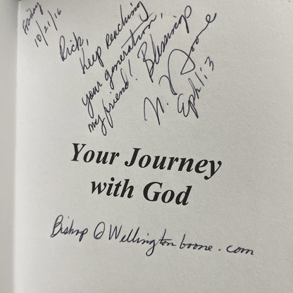 Your. Journey With God: Your Personal Accountability..By Wellington Boone (2015)
