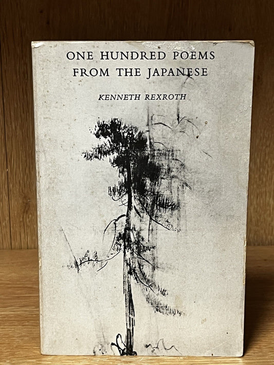 One Hundred Poems from Japanese by Kenneth Rexroth 1964