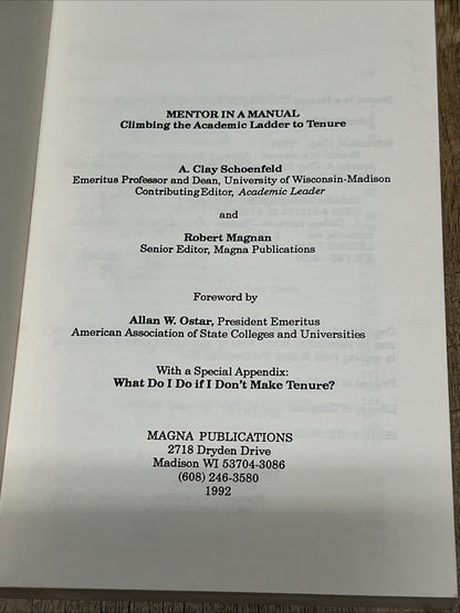 MENTOR IN A MANUAL: CLIMBING THE ACADEMIC LADDER TO TENURE By Clay Schoenfeld.