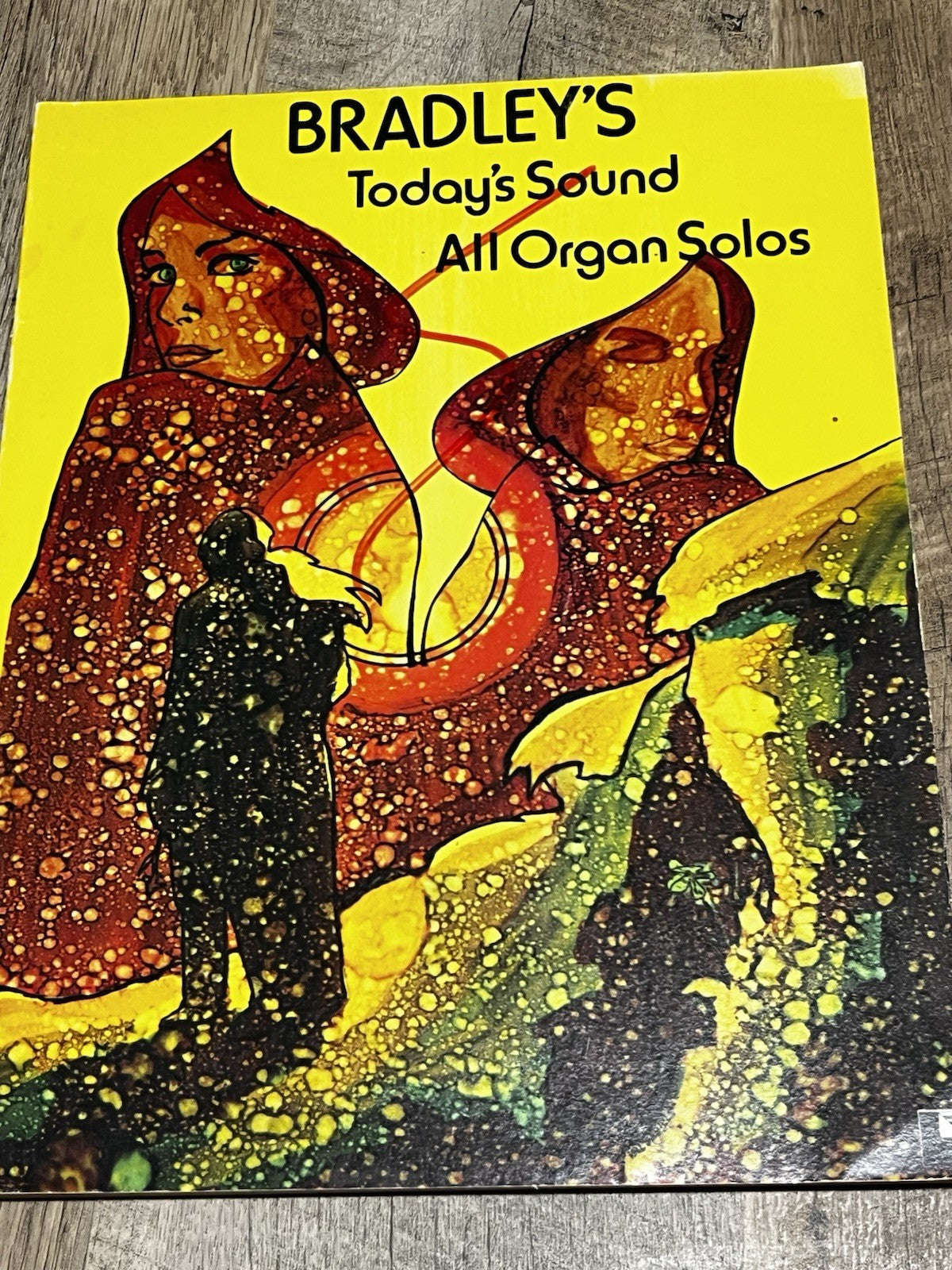 Bradley's Today's Sound All Organ Solos Sheet Music Book Richard Bradley 1971