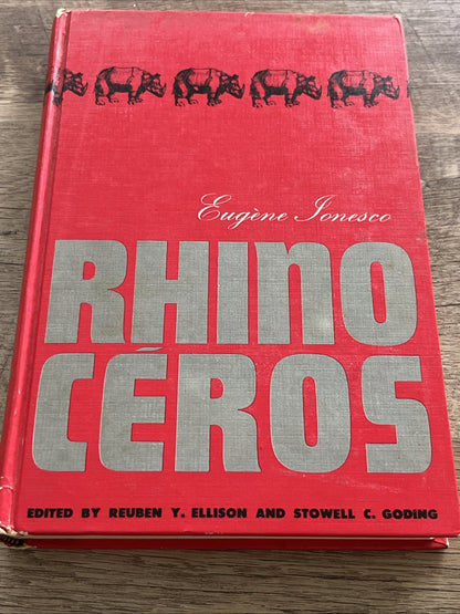 Rhinocéros, Eugene Ionesco, 1st Ed. FR/PB, Edited:R. Ellison & S.C. Goding 1961