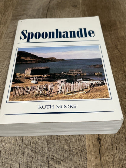 Spoonhandle 1st Edition by Ruth Moore 1986 Paperback