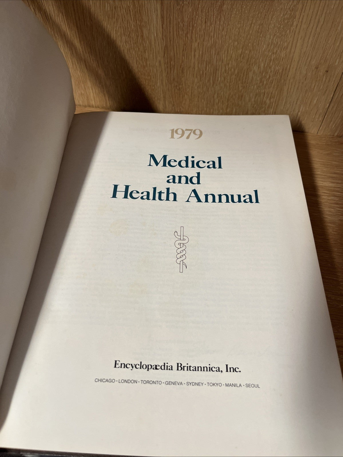 Encyclopedia Britannica Medical & Health Annuals & Science And The Future 1979