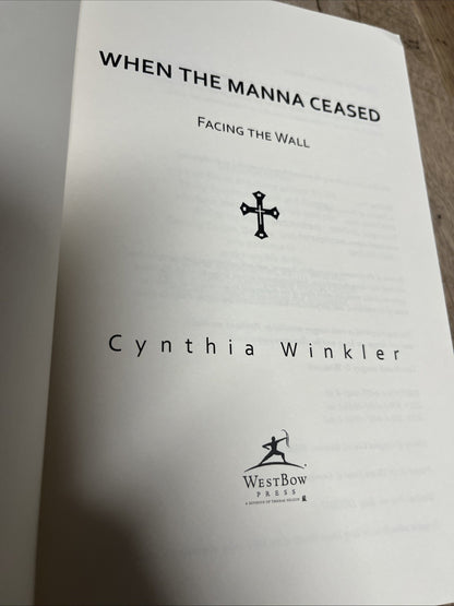Cynthia Winkler Book Lots 2 Pieces of Silver  And When The Manna Ceased (English