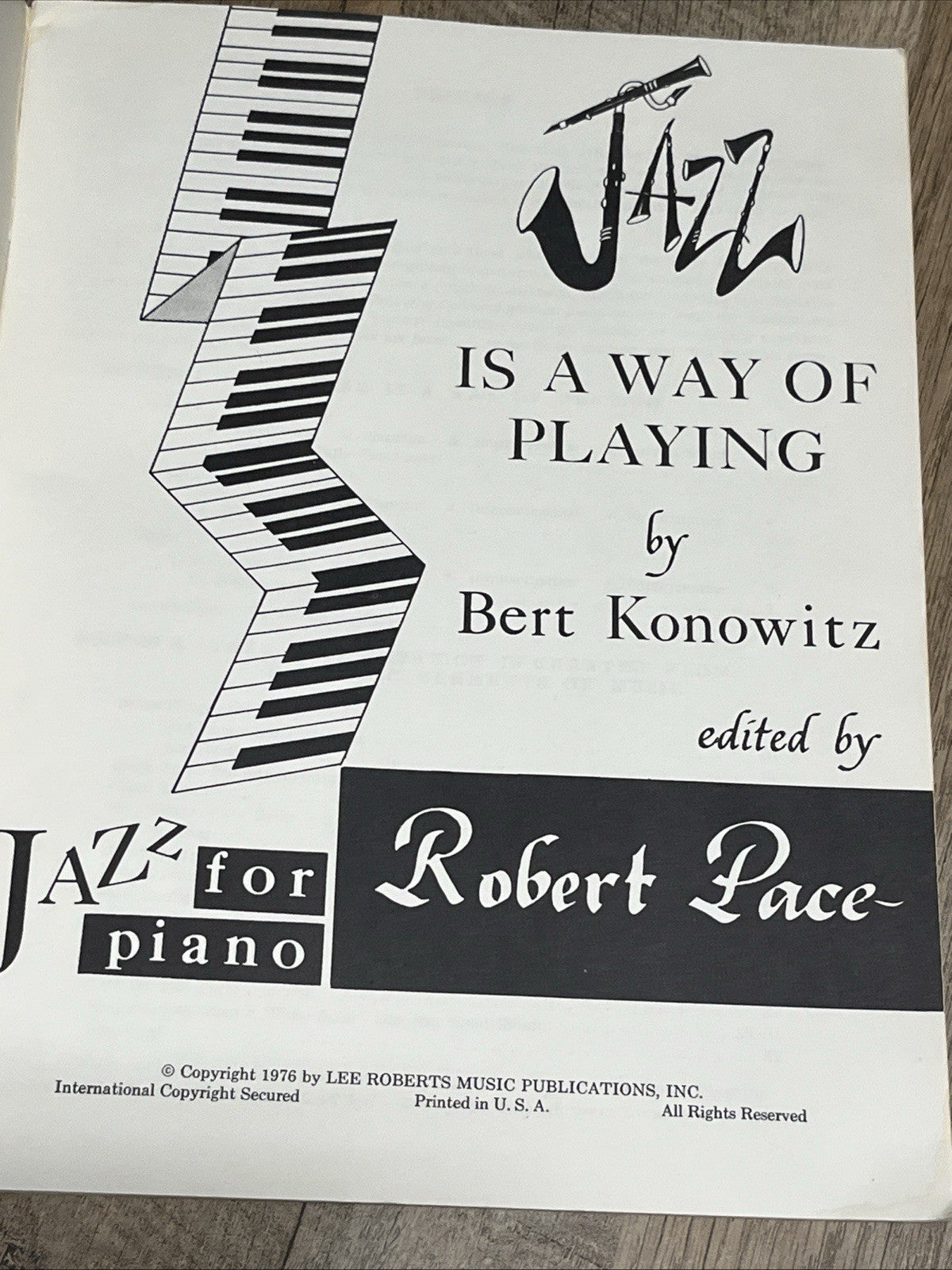 Jazz Is A Way Of Playing For Piano By Bert Konowitz Robert Pace 