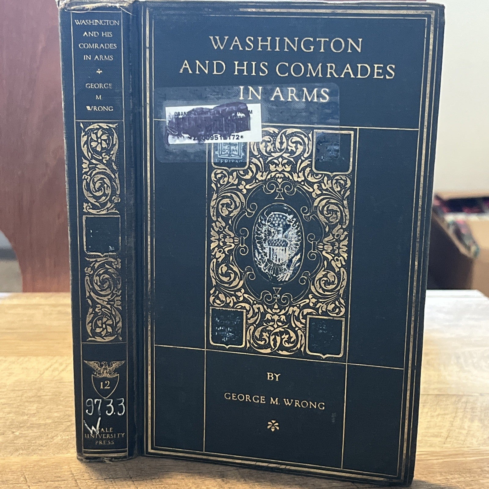 Washington and His Comrades in Arms Vol 12 Chronicles of America Series 1921 HC